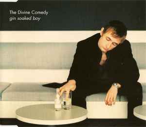 The Divine Comedy - Gin Soaked Boy