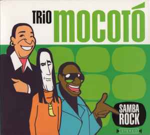 Trio Mocotó - Samba Rock album cover