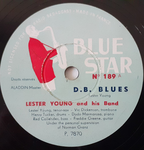 Lester Young And His Band – D. B. Blues / Lester Blows Again (1946 