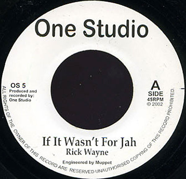ladda ner album Rick Wayne - If It Wasnt For Jah