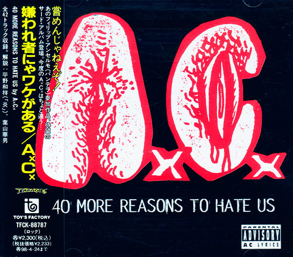 A.C. – 40 More Reasons To Hate Us (1996, Cassette) - Discogs