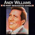 Andy Williams - 16 Most Requested Songs | Releases | Discogs