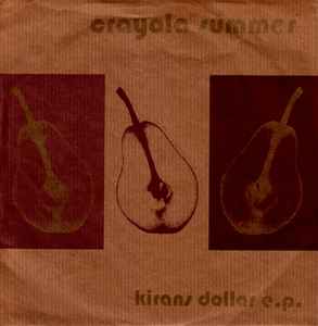 Kiran's Dollar EP Crayola Summer - P7000A Vinyl Record 7. 
