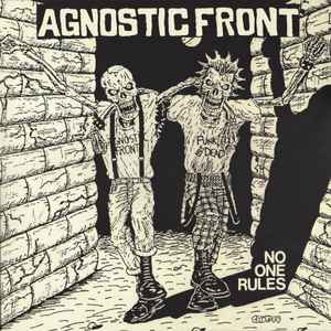 No One Rules - Agnostic Front