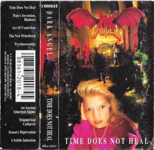 Dark Angel – Time Does Not Heal (1991, Cassette) - Discogs