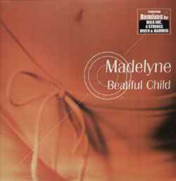 Portada de album Madelyne - Beautiful Child (Remixes)