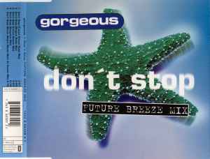 Portada de album Gorgeous - Don't Stop (Future Breeze Mix)