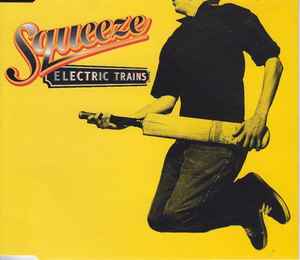 Squeeze (2) - Electric Trains album cover