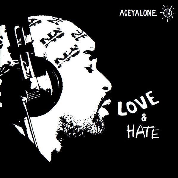 Aceyalone – Love & Hate (2003, CD) - Discogs