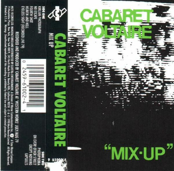 flåde ækvator Orator Cabaret Voltaire – Mix-Up (1990, Cassette) - Discogs