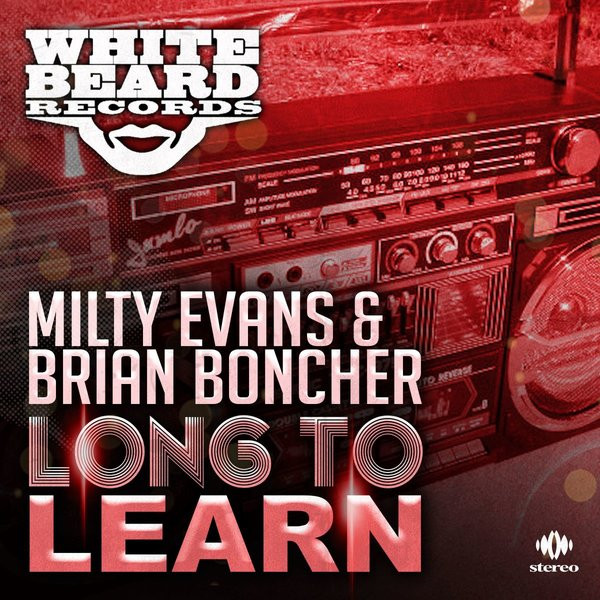 descargar álbum Milty Evans & Brian Boncher - Long To Learn