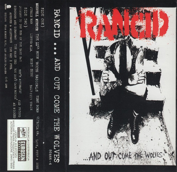 Rancid –And Out Come The Wolves (1996, Cassette) - Discogs