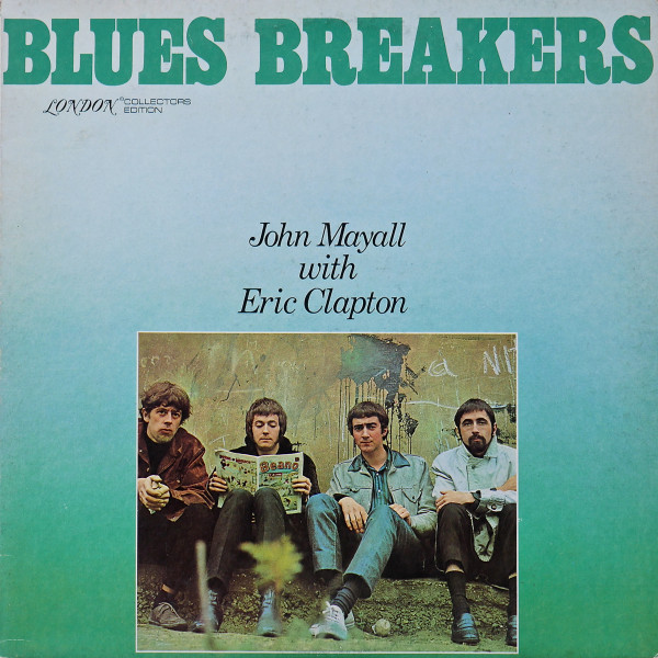 John Mayall With Eric Clapton – Blues Breakers (1977, Vinyl) - Discogs