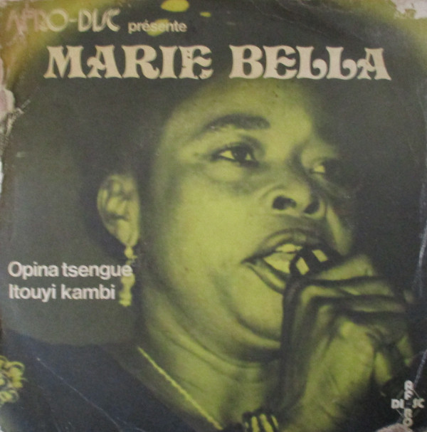 lataa albumi Marie Bella - Opina Tsengue Itouyi Kambi