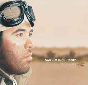 Martin Deschamps - Le Désert album cover