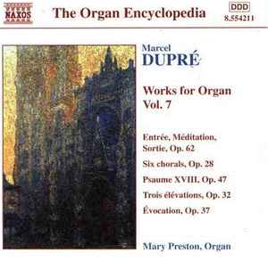 Marcel Dupré - Works For Organ Vol. 7 album cover