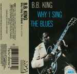 Cover of Why I Sing The Blues, , Cassette