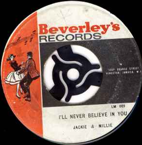 Jackie And Millie - I'll Never Believe In You album cover