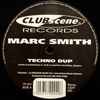 Marc Smith - Techno Dup