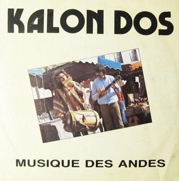 baixar álbum Kalon Dos - Musiques Des Andes