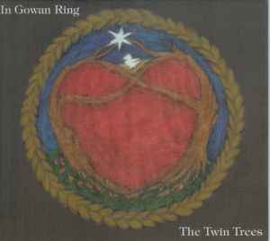 The Twin Trees - In Gowan Ring