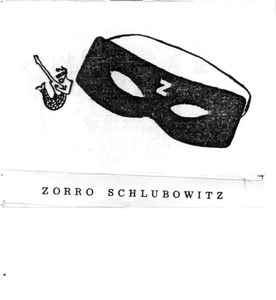 Zorro Schlubowitz - Zorro Schlubowitz Album-Cover