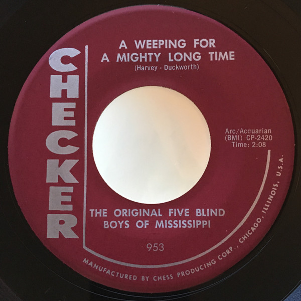 The Original Five Blind Boys Of Mississippi – A Weeping For A