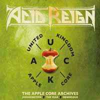 Acid Reign (2) - The Apple Core Archives album cover