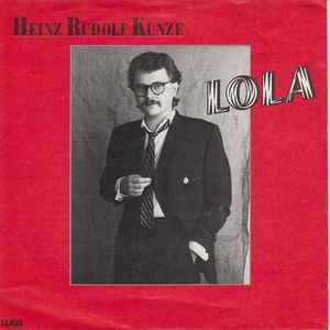 Heinz Rudolf Kunze - Lola