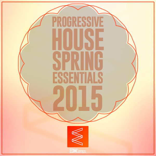 lataa albumi Various - Progressive House Spring Essentials 2015