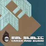 Cover of Crash And Burn!, 2000, CD