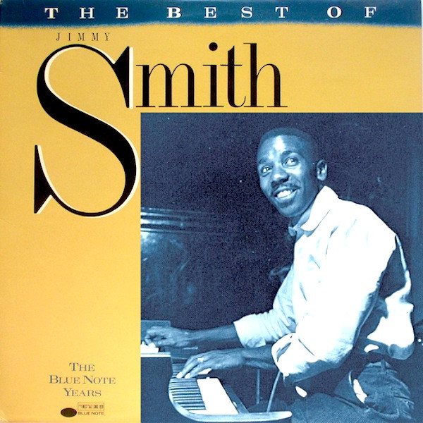 Jimmy Smith – The Best Of Jimmy Smith - The Blue Note Years (CD 