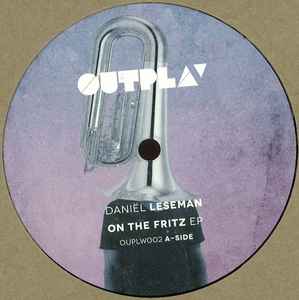 On The Fritz EP - Daniël Leseman