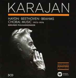 Herbert von Karajan - Choral Music (1972-1976)