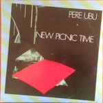 Cover of New Picnic Time, 1983, Vinyl