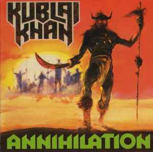Annihilation - Kublai Khan