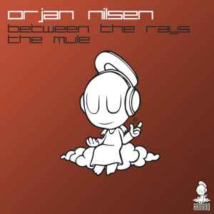 Ørjan Nilsen - Between The Rays / The Mule album cover