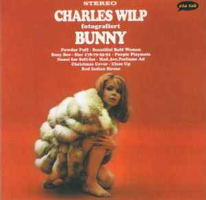 Charles Wilp Fotografiert Bunny - Charles Wilp