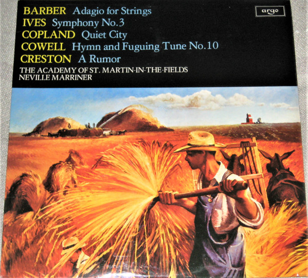 Barber / Ives / Copland / Cowell / Creston - The Academy Of St