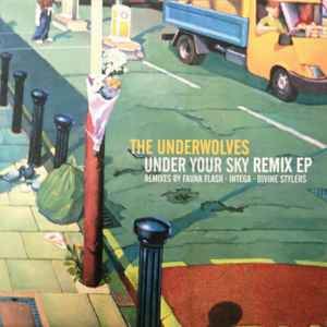 The Underwolves - Under Your Sky Remix EP album cover