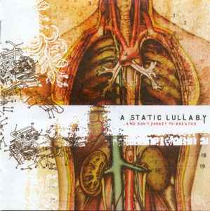 A Static Lullaby - ...And Don't Forget To Breathe