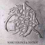 S.O.B.階段 – Noise, Violence & Destroy (1992, CD) - Discogs