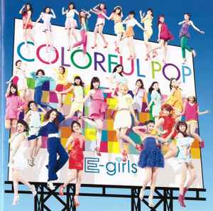 E-girls – Colorful Pop (2014, CD) - Discogs