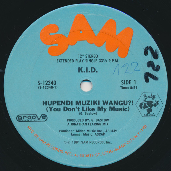 K.I.D. – Hupendi Muziki Wangu?! (You Don't Like My Music) / It's