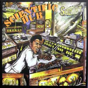 Scientist – Scientific Dub (2013, Mixed Color, Vinyl) - Discogs