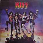 Kiss – Destroyer (1976, Vinyl) - Discogs