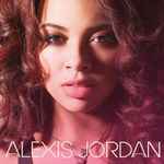 Cover of Alexis Jordan, 2011-07-29, CD