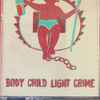 Owen Fitzgerald - Body Child Light Crime