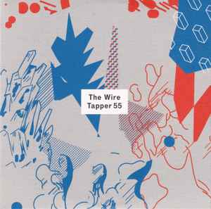 Various - The Wire Tapper 55 album cover