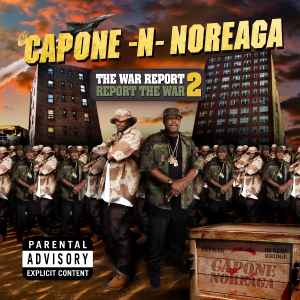 The War Report 2: Report The War - Capone -N- Noreaga